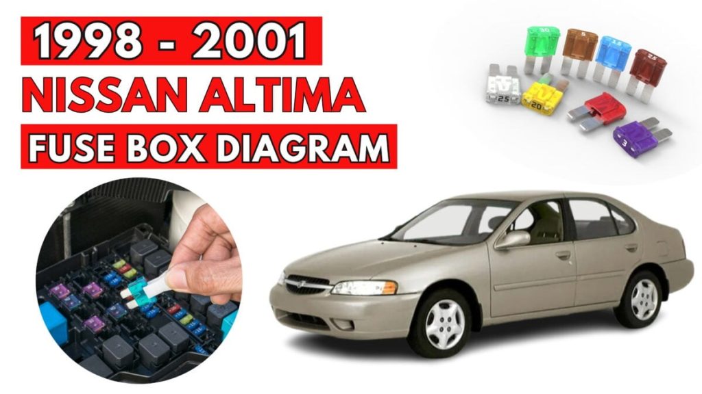 Nissan Altima Fuse Box Location and Diagrams User Guide (1998 - 2001) featured