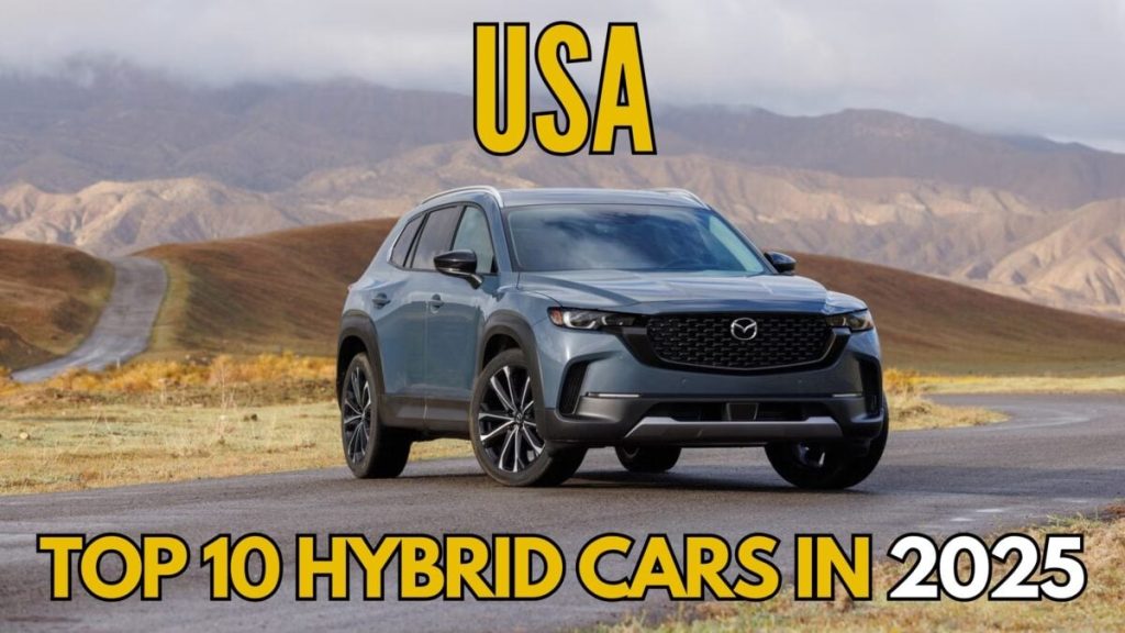 USA Top 10 Hybrid Cars 2025