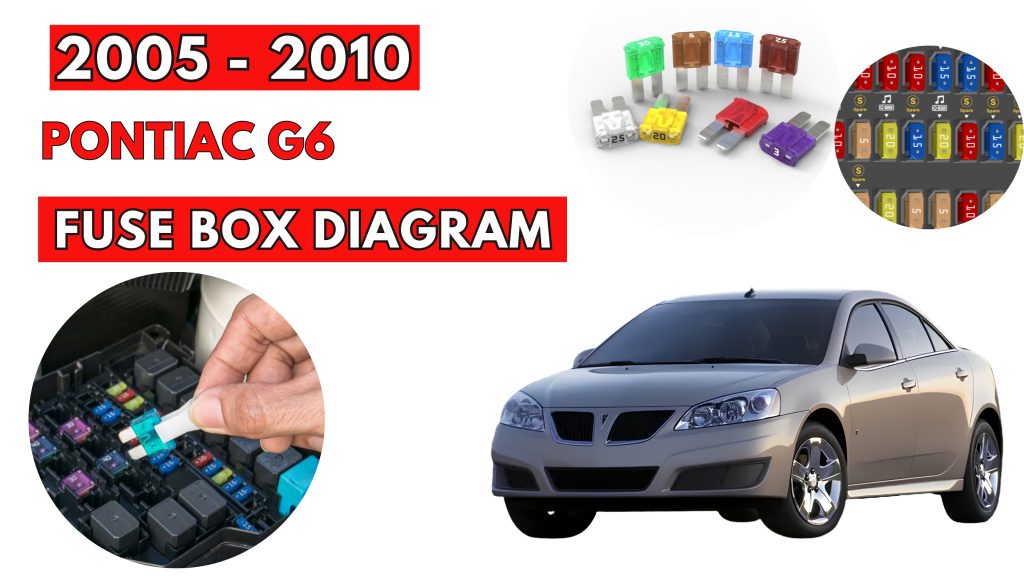 Pontiac G6 (2005 - 2010) Fuse Box Location & Diagrams