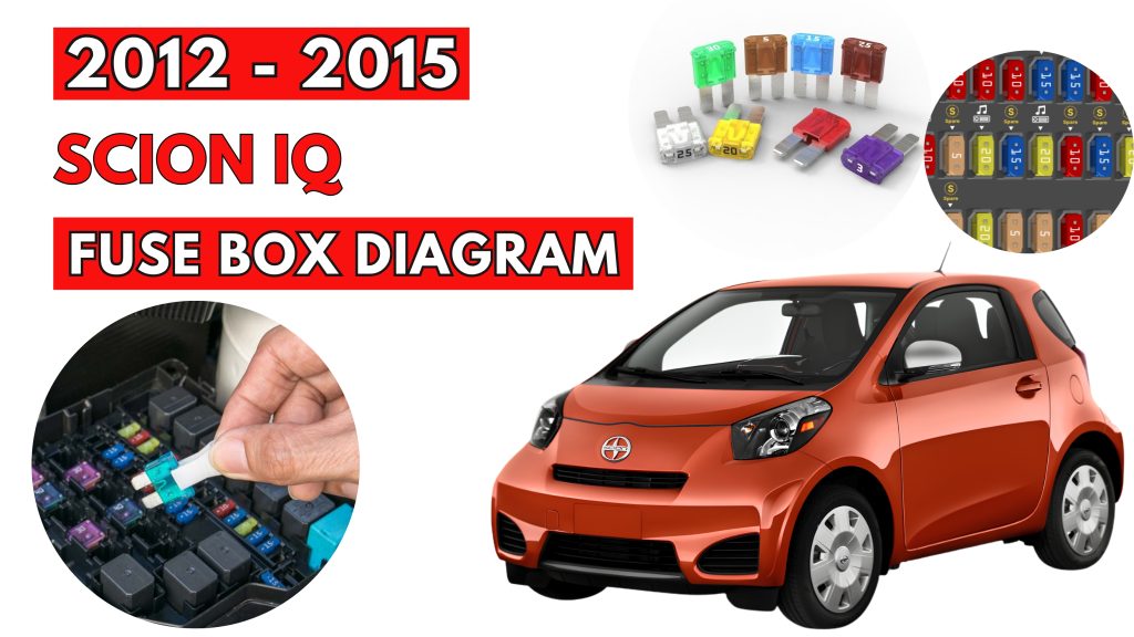 Scion iQ (2012 - 2015) Fuse Box Location & Diagrams Featured