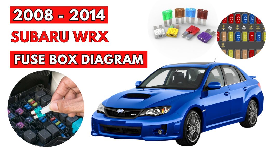 Subaru WRX (2008 - 2014) Fuse Box Location & Diagrams